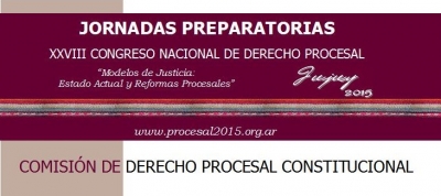 Congreso Nacional de Derecho Procesal :Se realizarán las II Jornadas Preparatorias
