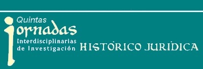 El martes 16 comienzan  Las V Jornadas de Investigación Histórico Jurídica