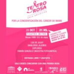 TEATRO ROSA: GALA ARTISITICA POR LA CONCIENTIZACION DEL CANCER DE MAMA