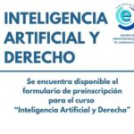 CURSO SOBRE INTELIGENCIA ARTIFICIAL Y DERECHO PARA FUNCIONARIOS DEL PODER JUDICIAL