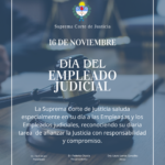 DÍA DEL EMPLEADO JUDICIAL: SALUTACIÓN DE LA SUPREMA CORTE DE JUSTICIA