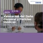 VALORACIÓN DEL DAÑO CORPORAL Y PERICIAS MÉDICAS