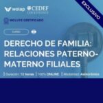 DERECHO EN FAMILIA: RELACIONES PATERNO – MATERNO FILIALES.