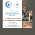 CICLO DE ENTREVISTAS QUO VADIS DERECHO JUDICIAL