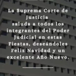 FELICES FIESTAS!!!   SUPREMA CORTE DE JUSTICIA